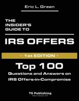 The Insider's Guide to IRS Offers