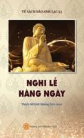 NGHI LỄ HÀNG NGÀY (Cẩm Nang Nghi Lễ Gồm 50 Bài Kinh Bằng Tiếng Việt)