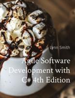 Agile Software Development With C# 4th Edition