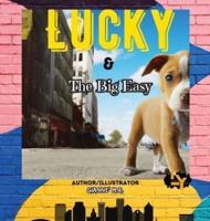 Lucky & The Big Easy