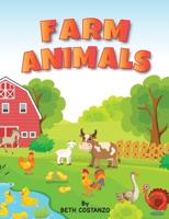 Farm Animals Ages 4 to 6. Preschool to Kindergarten, Numbers, Counting, Pre-Writing,