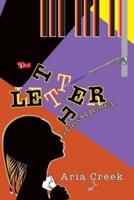 The Letter: A Class '94 mystery