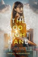 The God's Right Hand: a young-adult dystopian novel