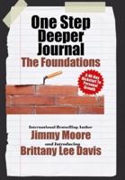 One Step Deeper Journal