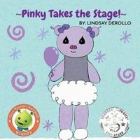 |Pinky Takes the Stage!|