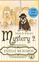 March Street Mystery 2: A 3 Book Cozy Mystery Box Set