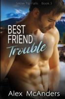 Best Friend Trouble: Nerd/Jock MM Sports Romance