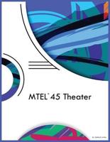 MTEL 45 Theater