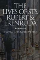 The Lives of St. Rupert & Erendruda