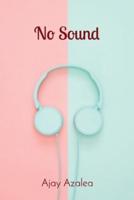 No Sound