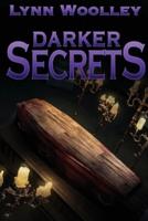 Darker Secrets