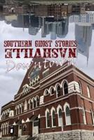 Southern Ghost Stories