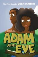 Adam and Eve