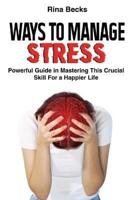 Ways to Manage Stress