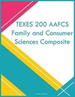 TEXES 200 AAFCS Family and Consumer Sciences Composite
