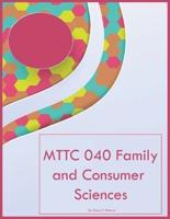 MTTC 040 Family and Consumer Sciences
