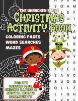 Large Print Christmas Activity Book for Our Chronic Pain, Chronic Illness and Mental Health Community - Word Search, Maze and Coloring for Teens or Adults