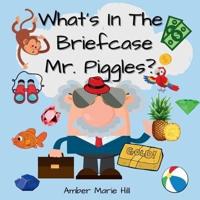 What's In The Briefcase Mr. Piggles?