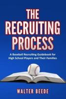 The Recruiting Process