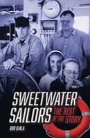 SWEETWATER SAILORS - The Rest of the Story