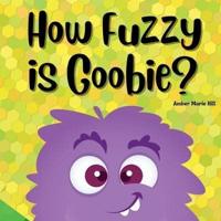 How Fuzzy Is Goobie?