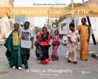 My Beautiful Gambian Life