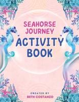 Seahorse Activity Book for Kids