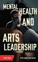 Mental Health and Arts Leadership