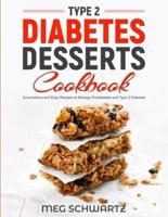 Type 2 Diabetes Dessert Cookbook