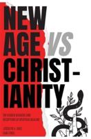 New Age VS Christianity