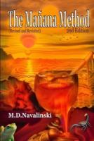 The Manana Method-2Nd Edition