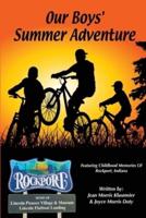 Our Boys' Summer Adventure