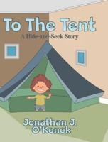 To The Tent