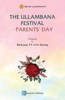 The Ullambana Festival - Parents' Day