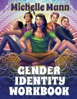 The Gender Identity Workbook for Teens
