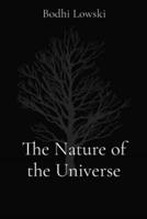 The Nature of the Universe