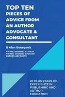 Top Ten Pieces of Advice from an Author Advocate & Consultant