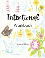 Intentional - Workbook