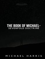 The Book of Michael - Sevenfold Doctrine