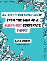 An Adult Coloring Book