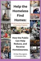 Help the Homeless Find Homes