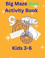 Big Maze And Activity Book Kids 3-6