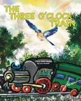 The Three O'Clock Train