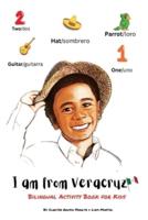I Am from Veracruz - Bilingual Activity Book for Kids