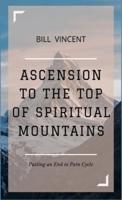 Ascension to the Top of Spiritual Mountains