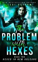 Problem With Hexes