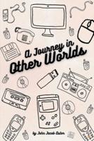 A Journey in Other Worlds