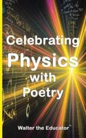 Celebrating Physics With Poetry