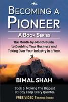 Becoming a Pioneer - A Book Series- Book 6