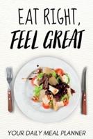 Eat Right, Feel Great